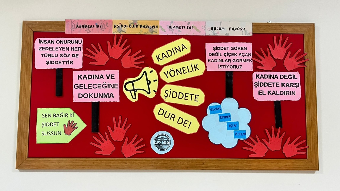 KADINA YÖNELİK ŞİDDETLE MÜCADELE PANO ÇALIŞMASI